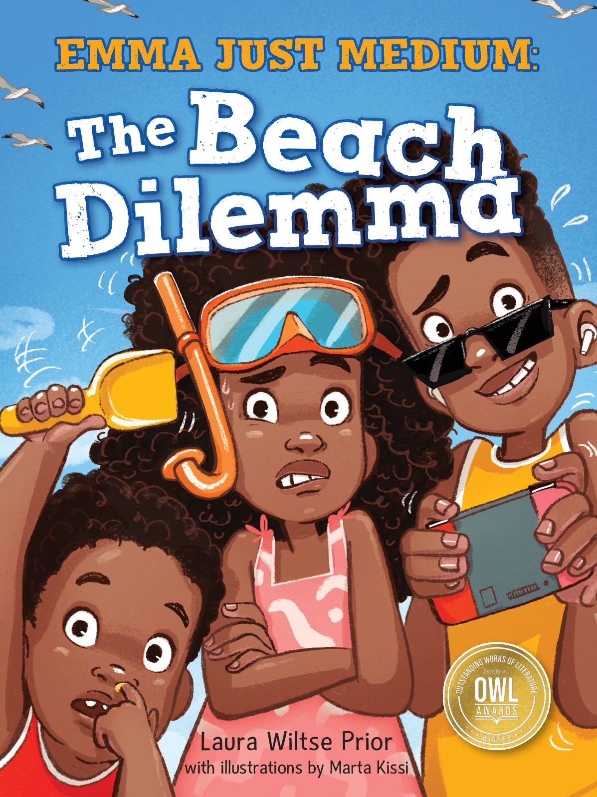 Emma Just Medium: Book 1 The Beach Dilemma
